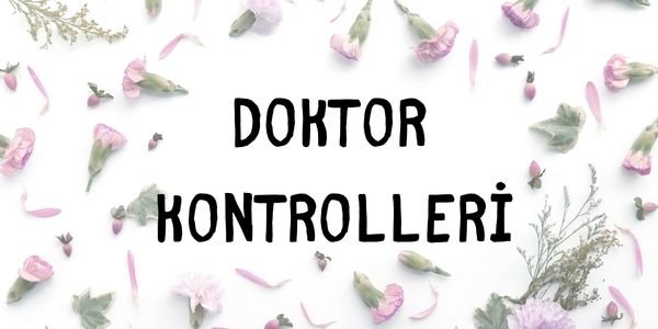 doktor kontrolleri