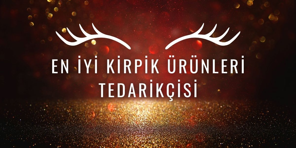 Kirpik Ürünleri