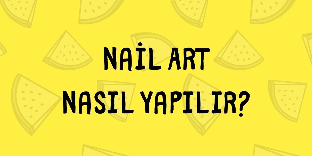 Nasıl Yapılır?