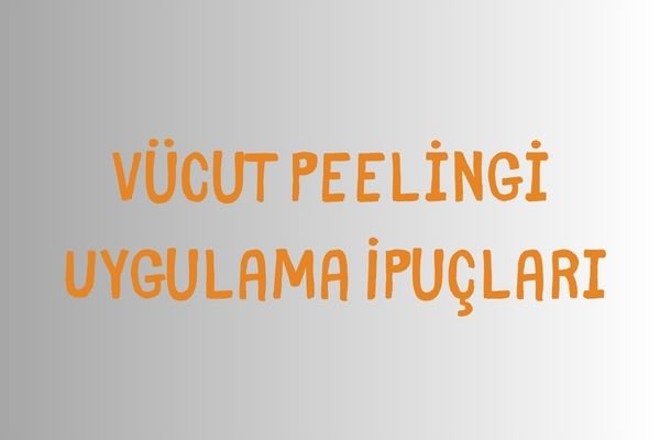 Vücut Peeling Uygulaması